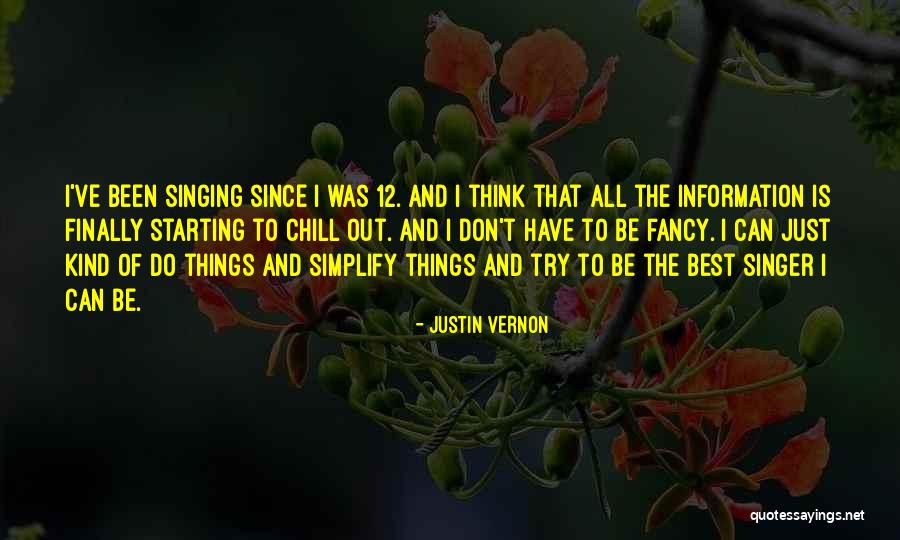 Justin Vernon Quotes 1730632