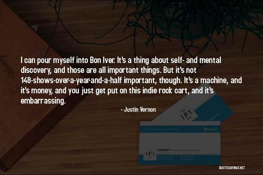 Justin Vernon Quotes 1879353