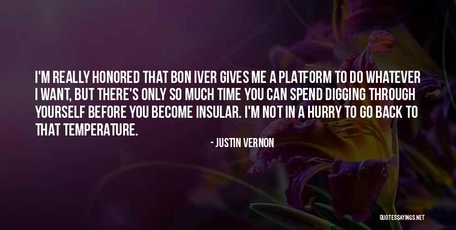 Justin Vernon Quotes 1974903 Justin Vernon Quotes 1974903