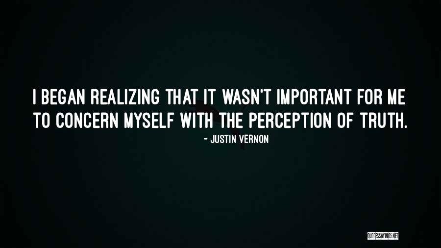 Justin Vernon Quotes 216575