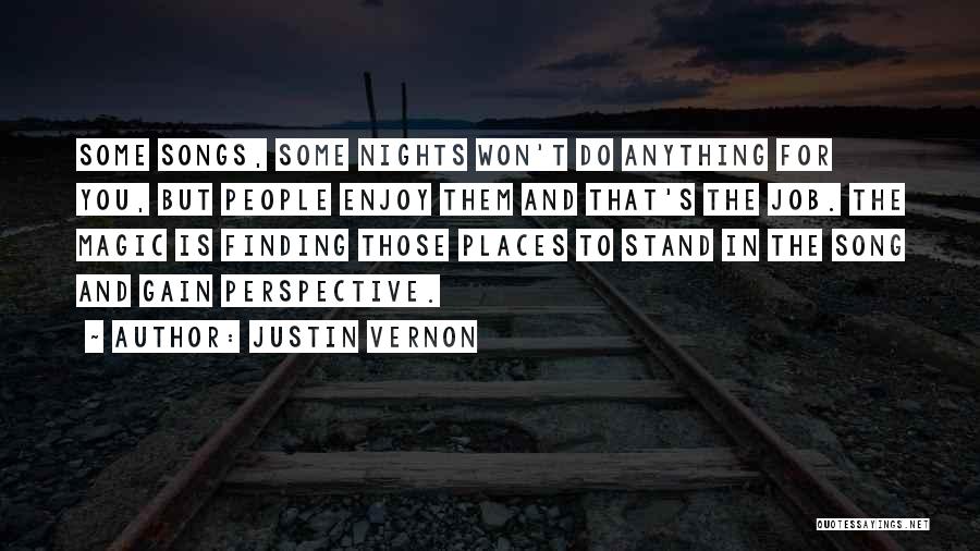 Justin Vernon Quotes 437675