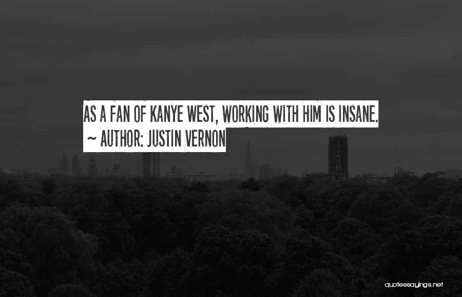 Justin Vernon Quotes 582311