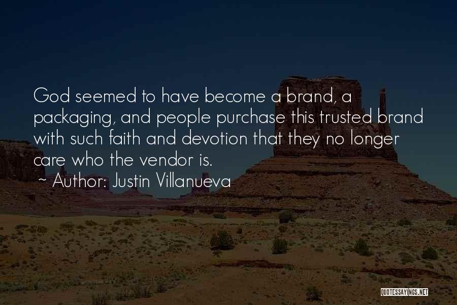 Justin Villanueva Quotes 1201118