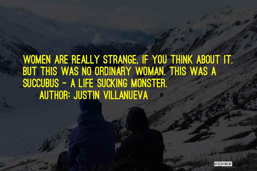 Justin Villanueva Quotes 1204581