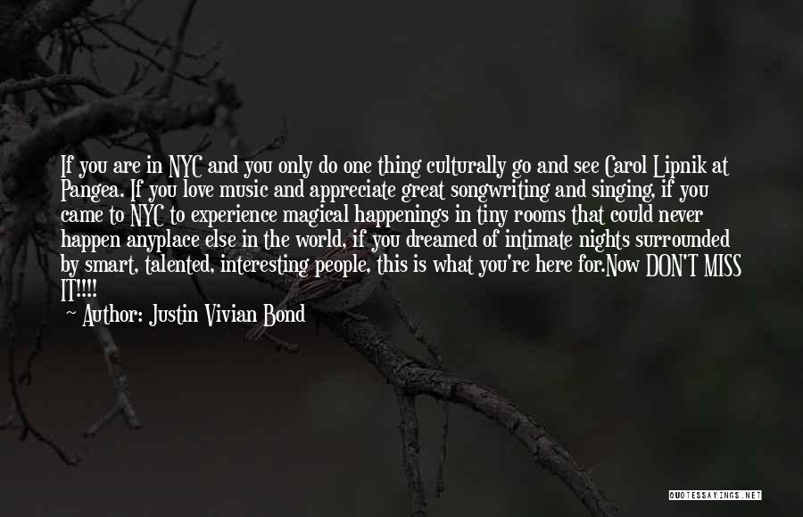 Justin Vivian Bond Quotes 1918809