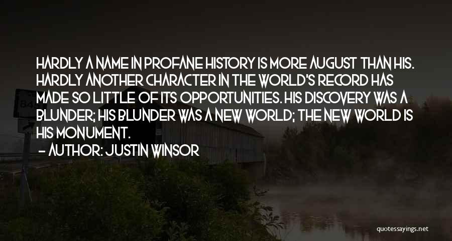 Justin Winsor Quotes 1367895