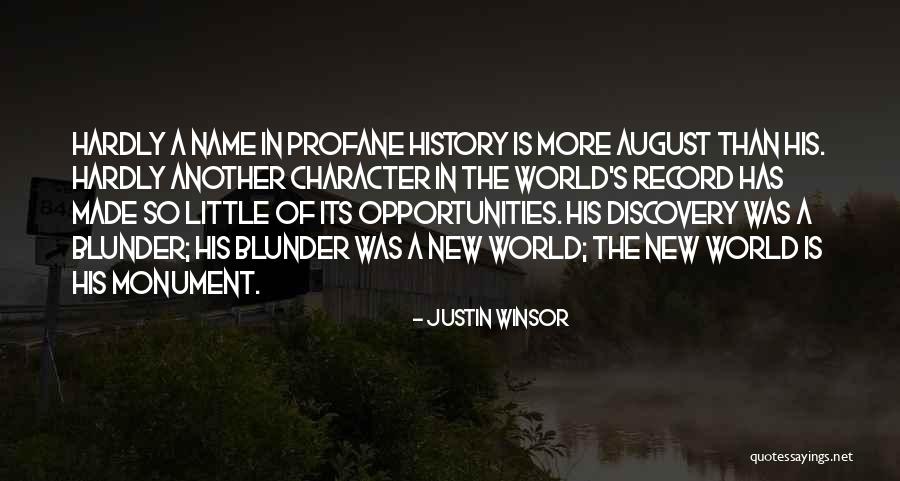 Justin Winsor Quotes 1367895