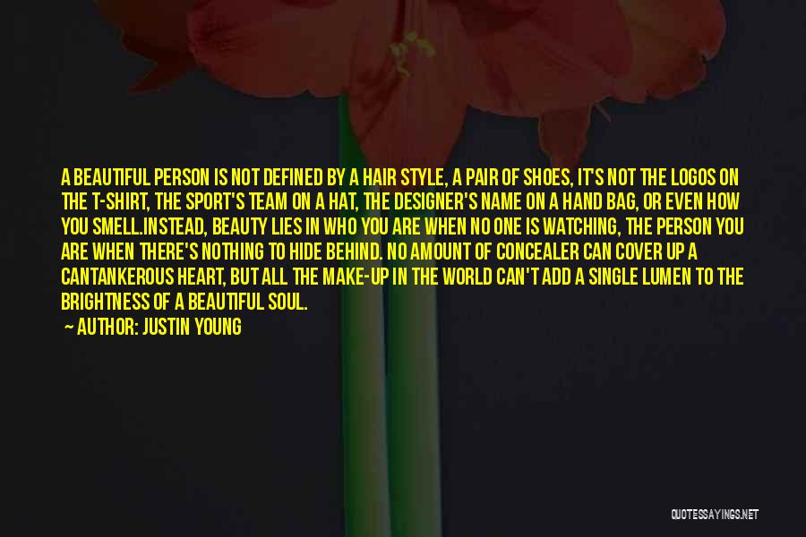 Justin Young Quotes 1793941