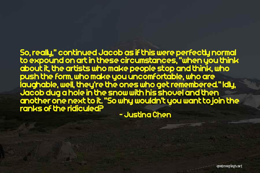 Justina Chen Quotes 1149797