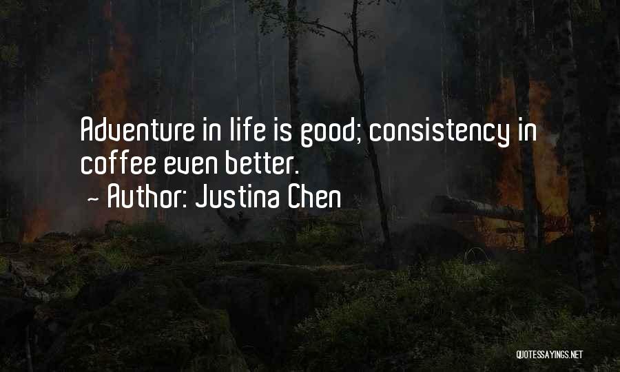 Justina Chen Quotes 1334386