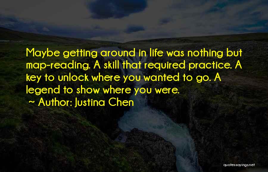 Justina Chen Quotes 1392147