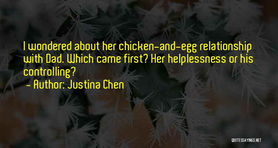 Justina Chen Quotes 1723779