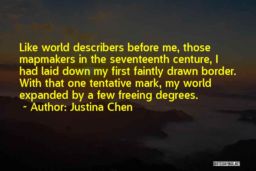 Justina Chen Quotes 1820839