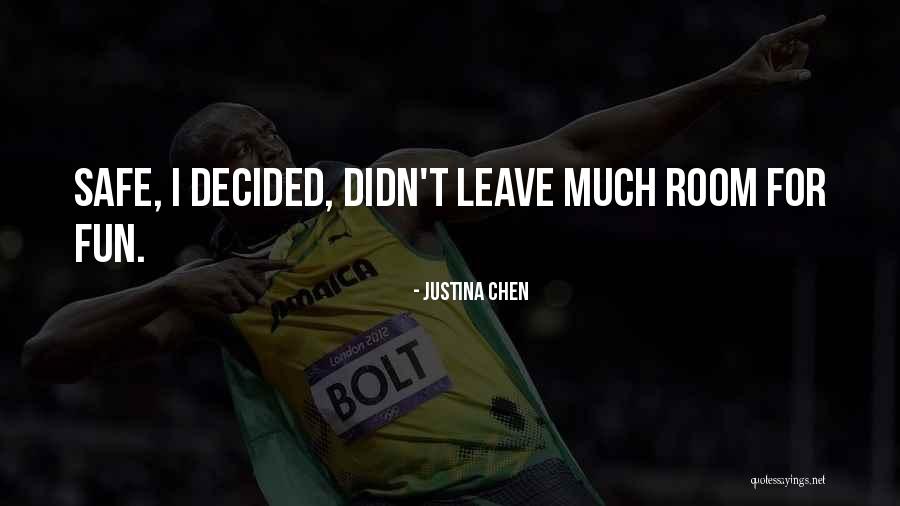 Justina Chen Quotes 1877190 Justina Chen Quotes 1877190
