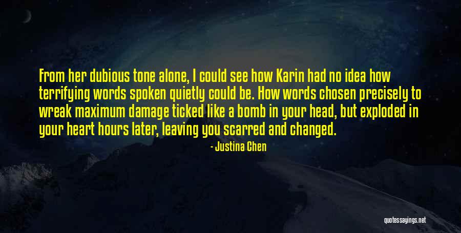 Justina Chen Quotes 2258205