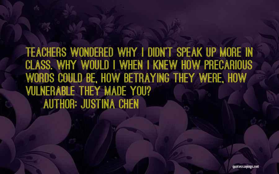 Justina Chen Quotes 255289