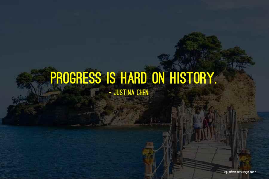 Justina Chen Quotes 599837 Justina Chen Quotes 599837