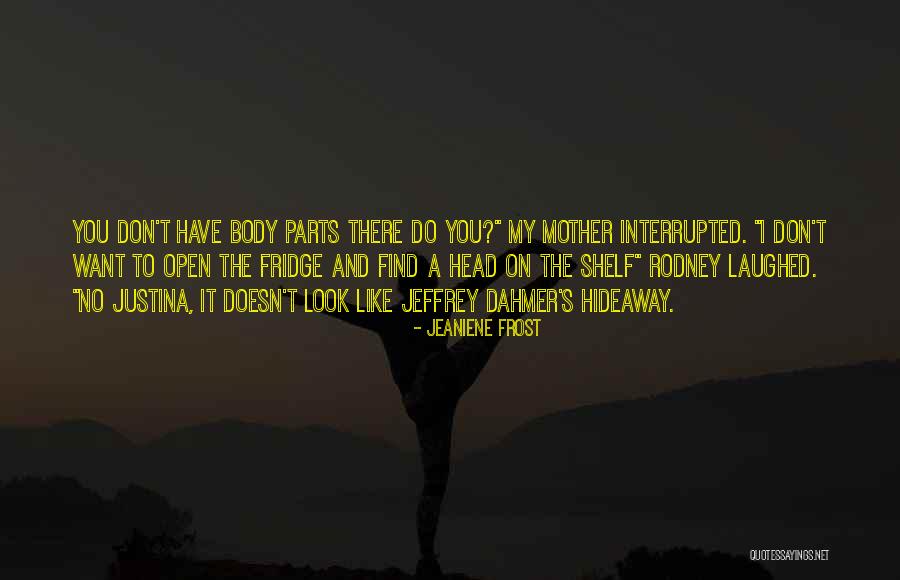 Justina Quotes By Jeaniene Frost Justina Quotes By Jeaniene Frost