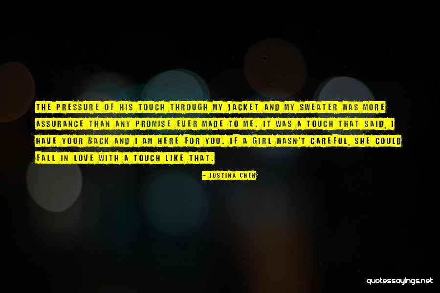 Justina Quotes By Justina Chen Justina Quotes By Justina Chen