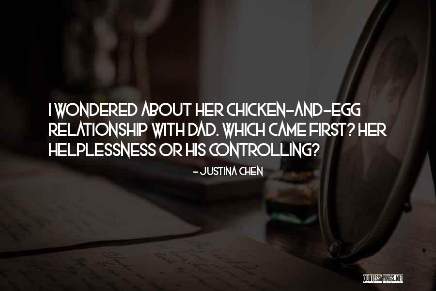 Justina Quotes By Justina Chen Justina Quotes By Justina Chen