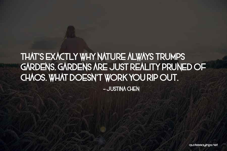 Justina Quotes By Justina Chen Justina Quotes By Justina Chen