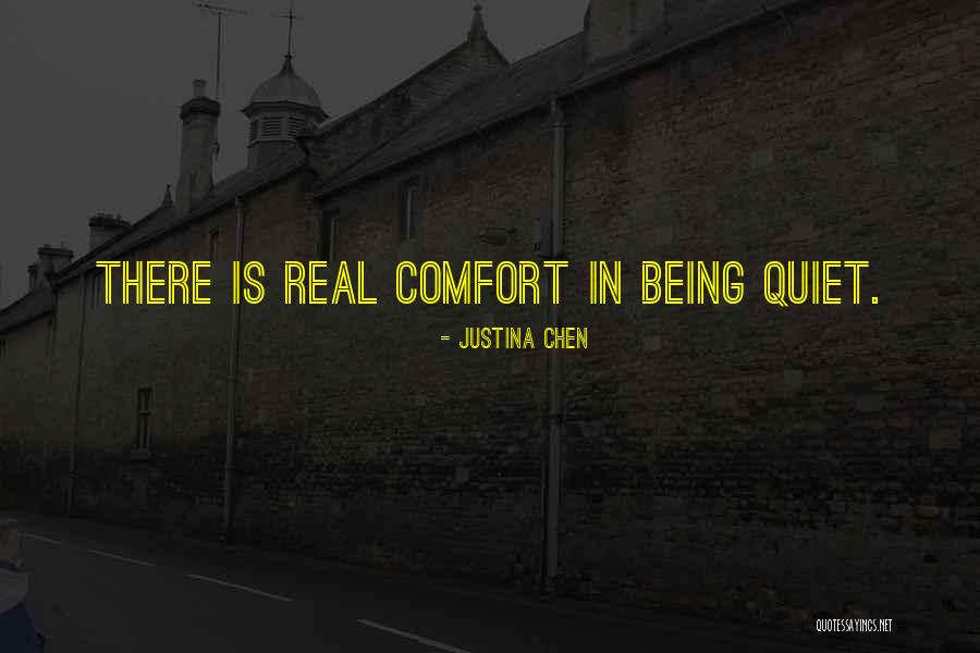Justina Quotes By Justina Chen