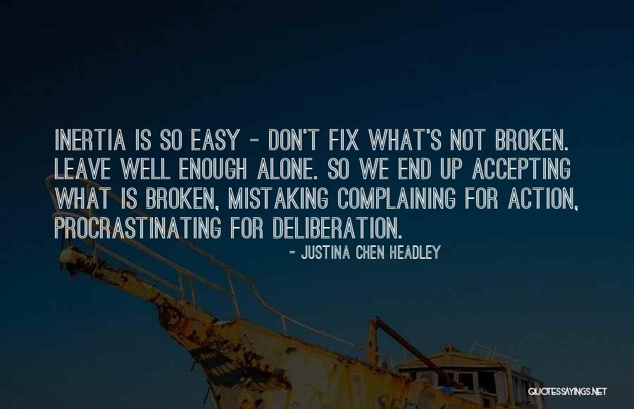 Justina Quotes By Justina Chen Headley Justina Quotes By Justina Chen Headley