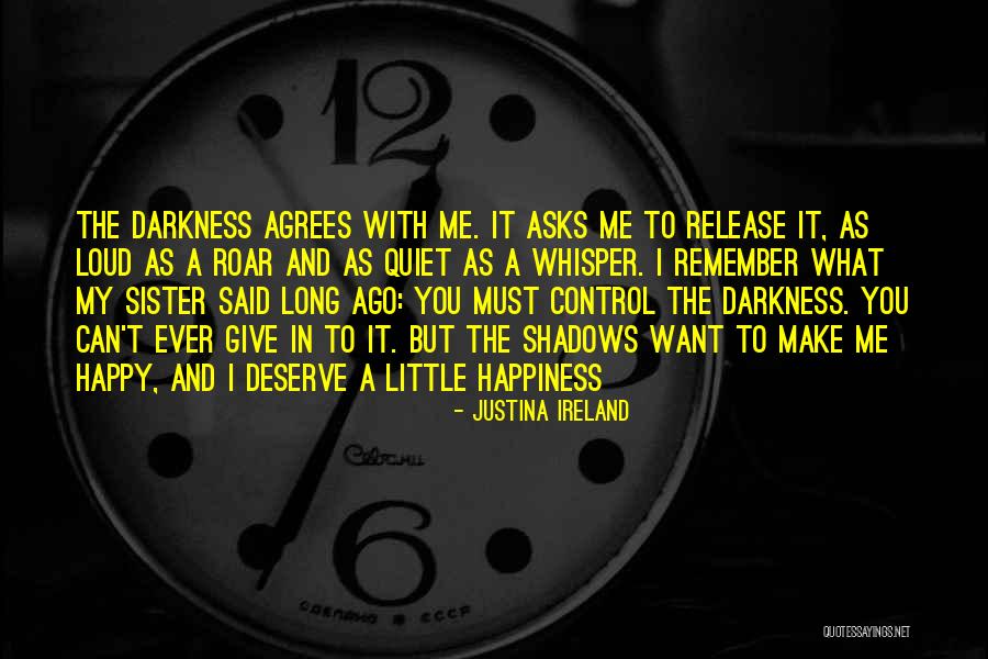 Justina Quotes By Justina Ireland Justina Quotes By Justina Ireland