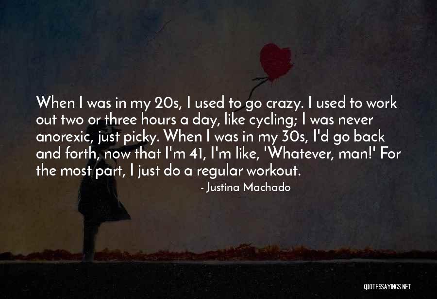 Justina Quotes By Justina Machado Justina Quotes By Justina Machado