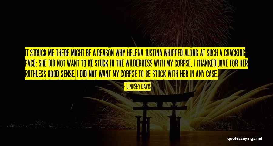 Justina Quotes By Lindsey Davis Justina Quotes By Lindsey Davis