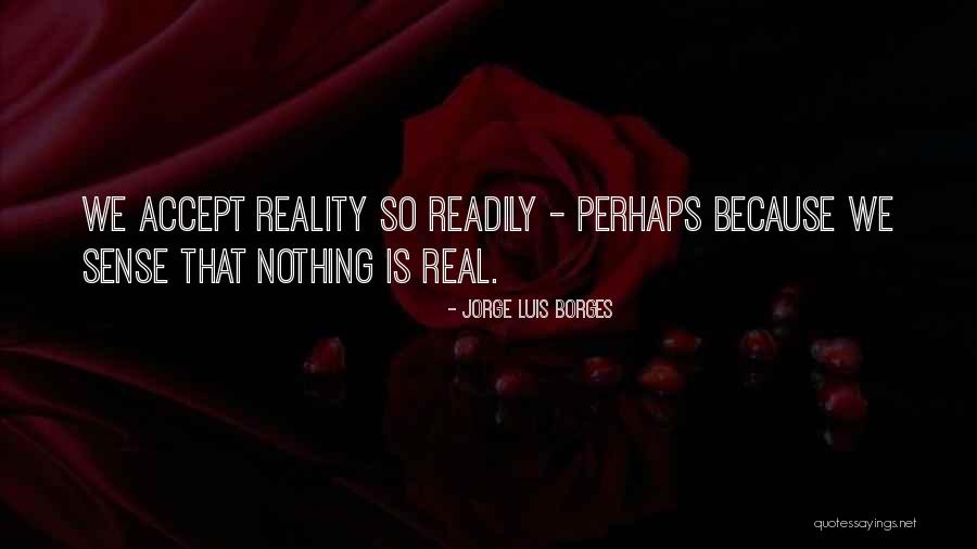 Justinas Jankevicius Quotes By Jorge Luis Borges Justinas Jankevicius Quotes By Jorge Luis Borges