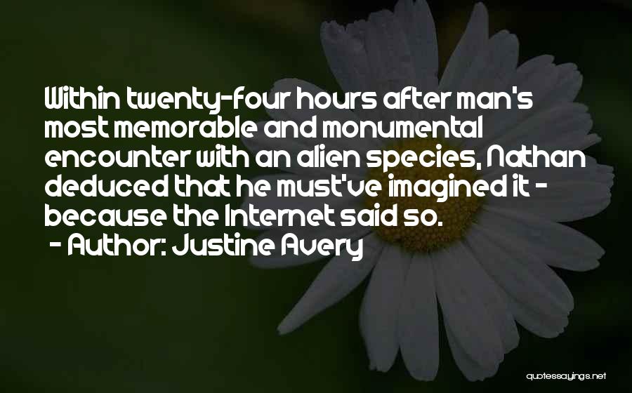 Justine Avery Quotes 1332998