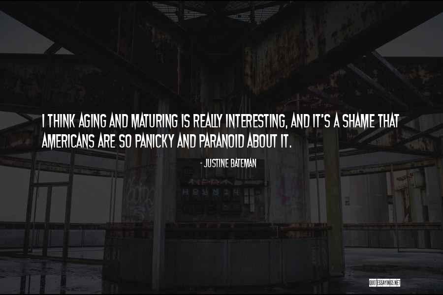 Justine Bateman Quotes 1840059 Justine Bateman Quotes 1840059