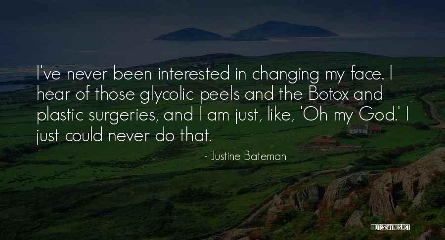 Justine Bateman Quotes 750661