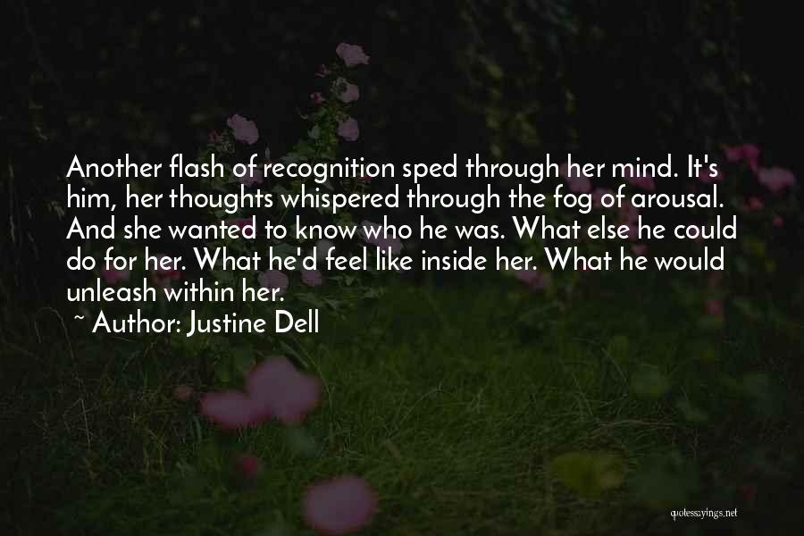 Justine Dell Quotes 1903702