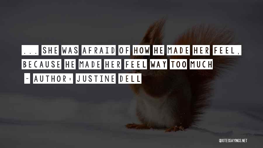 Justine Dell Quotes 2111602