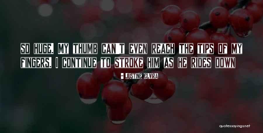 Justine Elvira Quotes 2014556 Justine Elvira Quotes 2014556