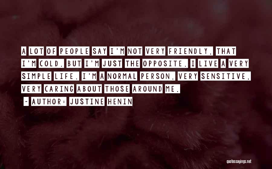 Justine Henin Quotes 2267650