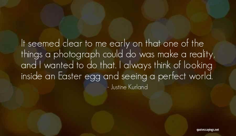 Justine Kurland Quotes 2178041