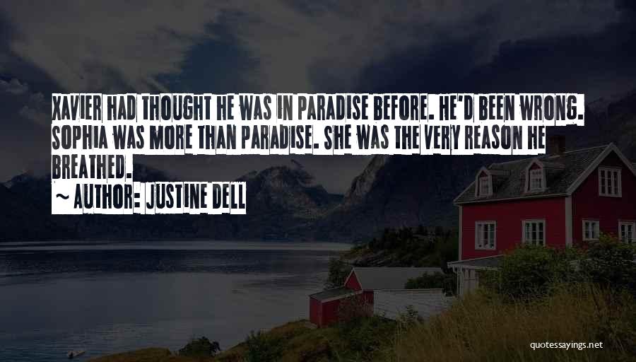 Justine Quotes By Justine Dell