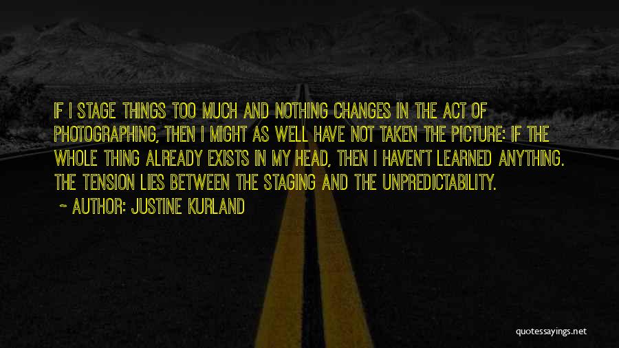 Justine Quotes By Justine Kurland
