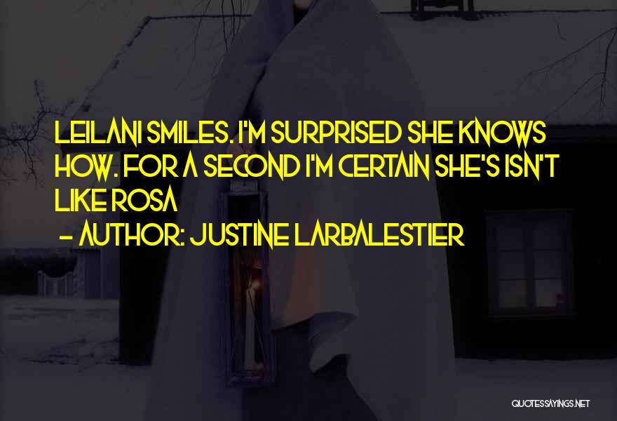 Justine Quotes By Justine Larbalestier