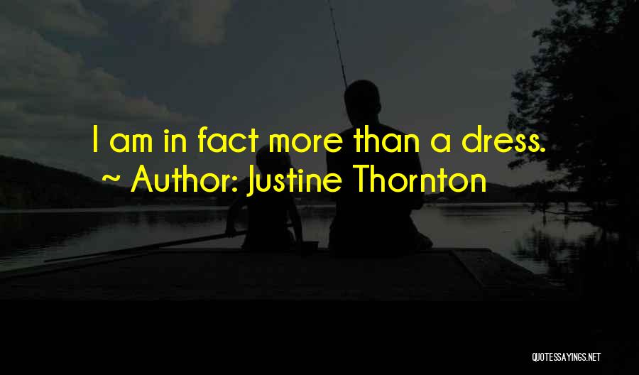 Justine Thornton Quotes 1611270
