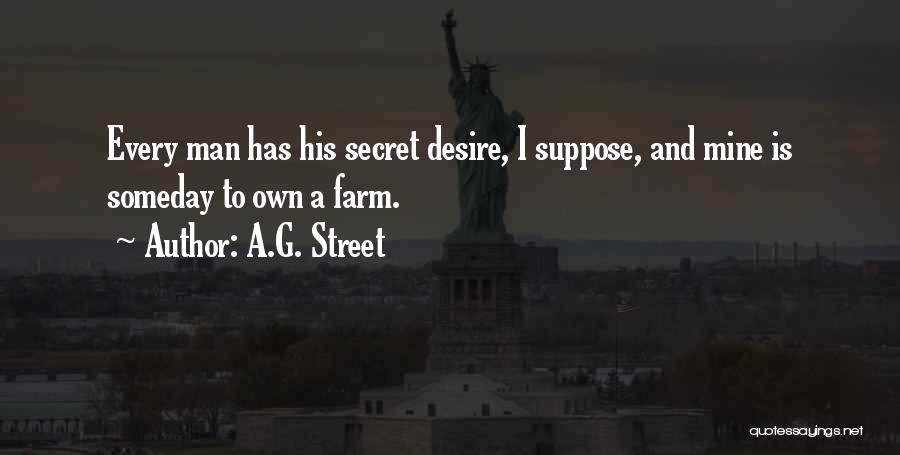 Justitiam Quotes By A.G. Street