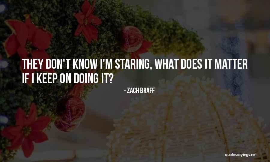 Justly Flights Quotes By Zach Braff