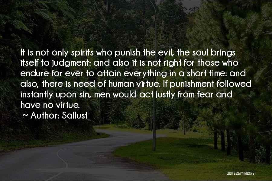 Justly Quotes By Sallust