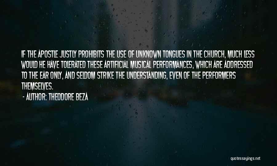 Justly Quotes By Theodore Beza