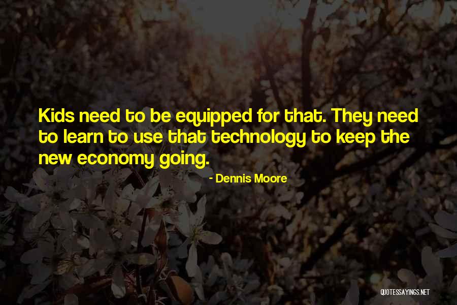 Justmanes Quotes By Dennis Moore Justmanes Quotes By Dennis Moore
