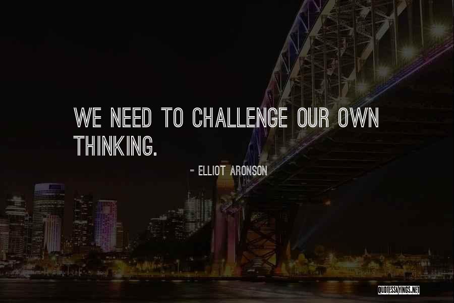 Justmanes Quotes By Elliot Aronson Justmanes Quotes By Elliot Aronson