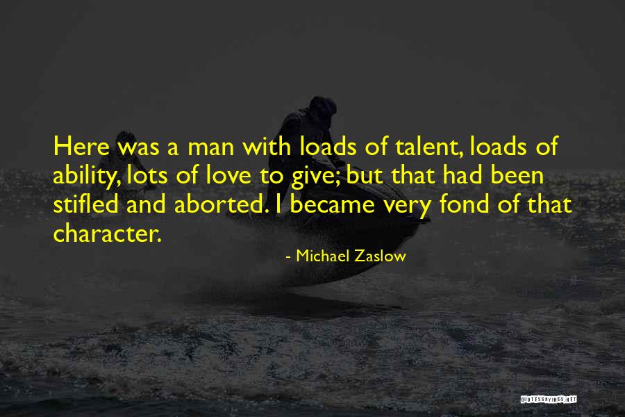 Justme Quotes By Michael Zaslow